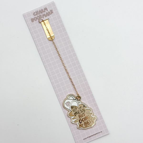 A Bit Of A Mess But Doing My Best Charm Chain Bookmark