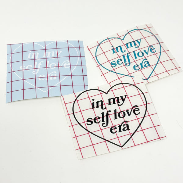 In My Self Love Era Vinyl DECAL | White, Teal or Black