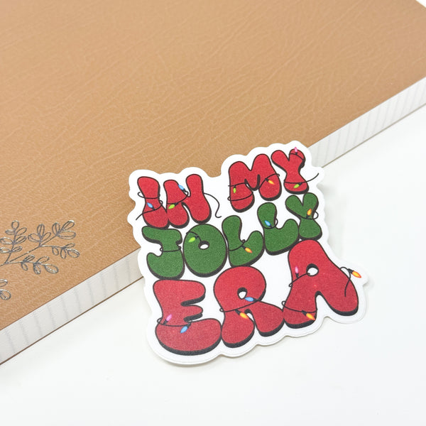 In My Jolly Era Vinyl Die Cut Sticker | Matte