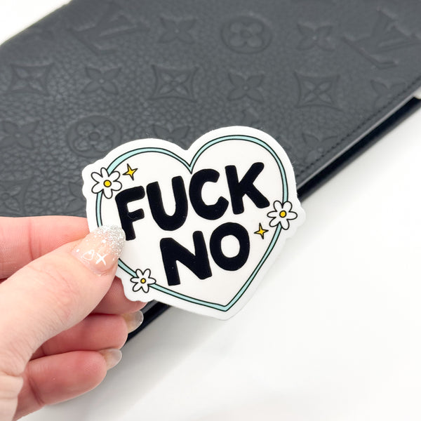 Fuck No Heart Vinyl Die Cut | Glossy