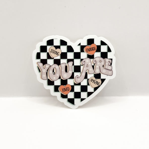 You Are Checkered Heart Vinyl Die Cut | Glossy