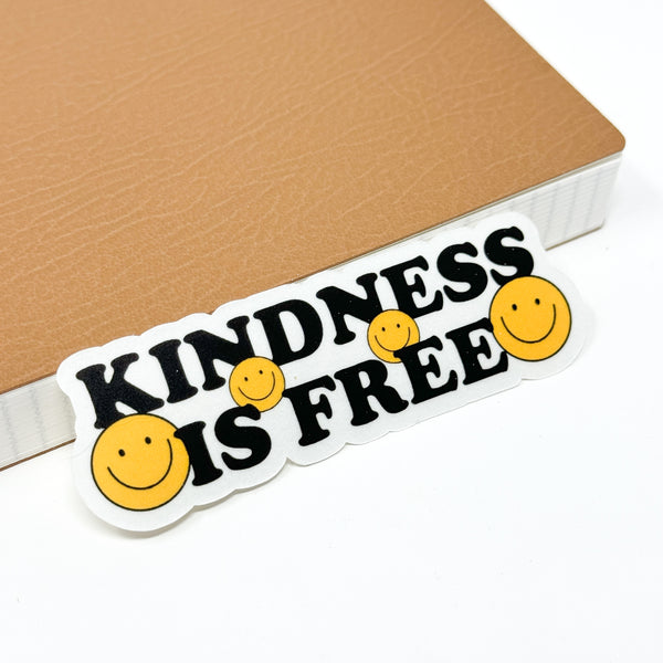 Kindess Is Free Die Cut Sticker | Transparent