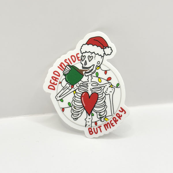 Dead Inside But Merry Vinyl Die Cut | Matte