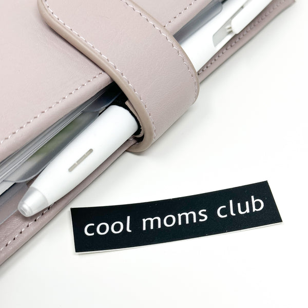 Cool Moms Club Vinyl Die Cut Sticker | Matte