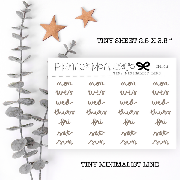 TM.43 | Taupe days of the week Tiny Sheet (minimal)